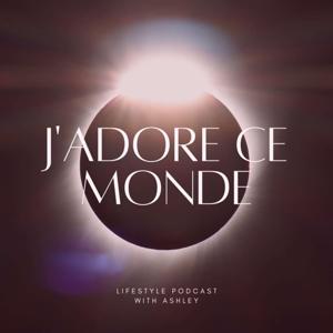 J'adore ce monde