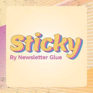 Sticky