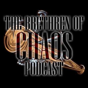 The Brethren of Chaos Podcast