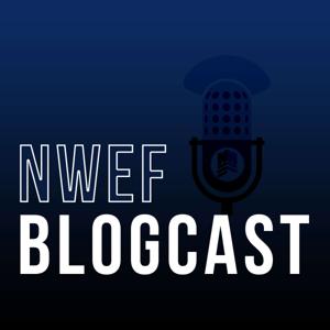 NWEF Blogcast