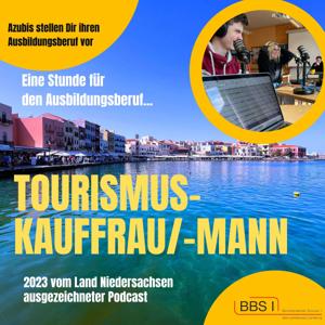 Eine Stunde für… den Ausbildungsberuf Tourismuskauffrau/-mann