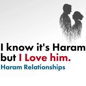 Haram Relationships