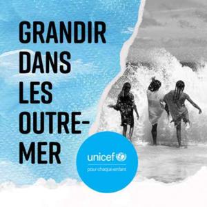 Grandir en Outre-mer