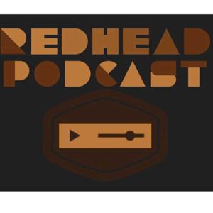 Redheaded Podcast