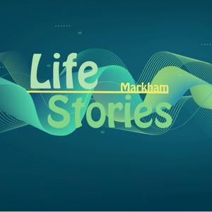 Life Stories Markham