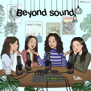 Beyond Sound