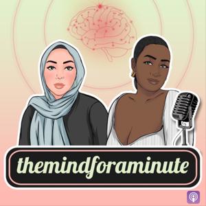 The Mind for a Minute