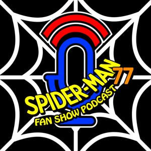 Spider-man 77 Fan Show