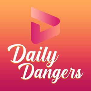 Daily Dangers