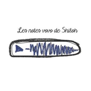 Les notes vovo de Shiloh