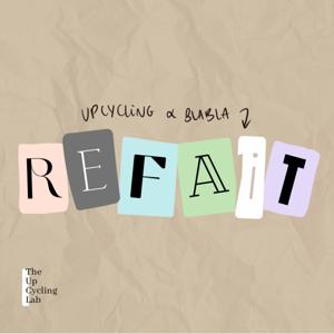 Refait : upcycling & blabla