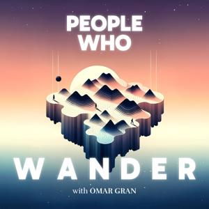 People Who Wander