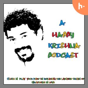The God Factor - A Happy Krishna Podcast