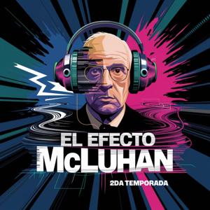 El Efecto McLuhan