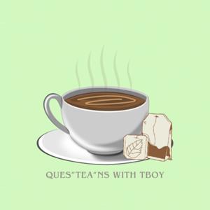 QuesTEAns with TBOY