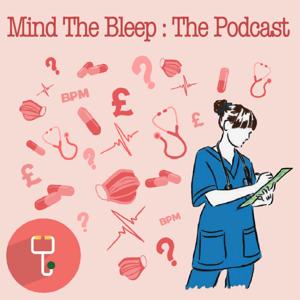 Mind the Bleep: The Podcast