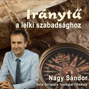 Iránytű a lelki szabadsághoz