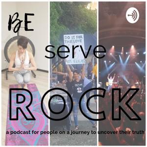 Be Serve Rock