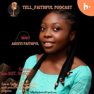 Tell_Faithful Podcast
