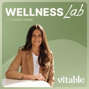 The Vitable Wellness Lab Podcast