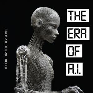 The Era of AI