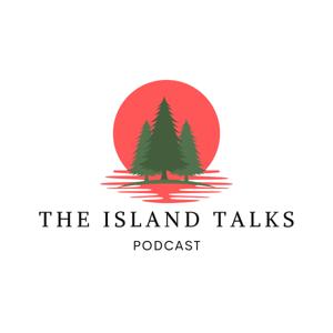 The Island Talks