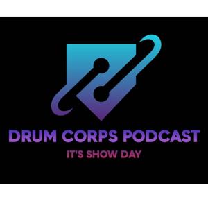 Drum Corps Podcast