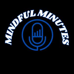 Mindful Minutes