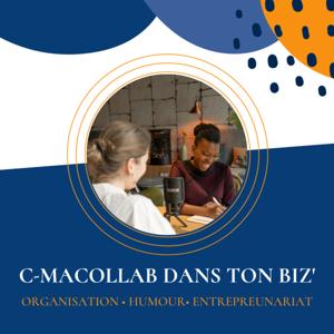 C-MACOLLAB dans ton biz'