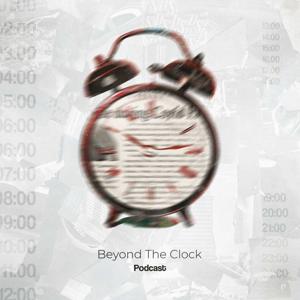 Beyond The Clock