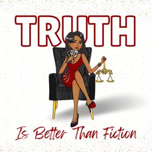 TRUTH IS BETTER THAN FICTION