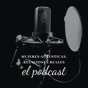 Mujeres autenticas Relaciones Reales