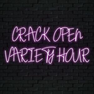 Crack Open Variety Hour