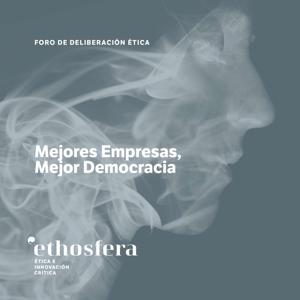 Mejores empresas. Mejor democracia.