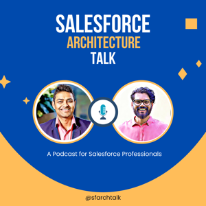 Salesforce Architecture Talk