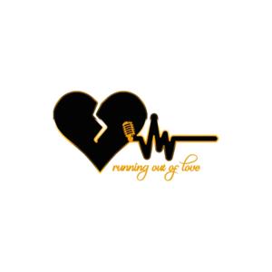 Running Out of Love Podcast