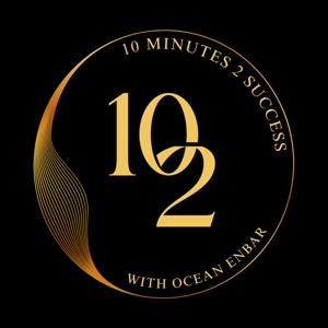 10 Minutes 2 Success