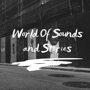 World of Sounds and Stories