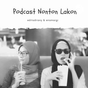 Podcast Nonton Lakon