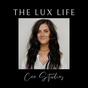 The Lux Life CEO Studios