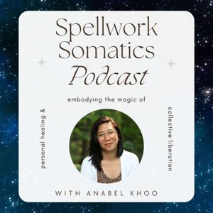 Spellwork Somatics