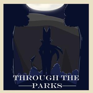 Through The Parks