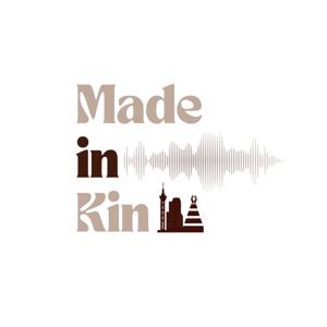 Made In Kin