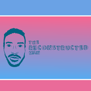 The Reconstructed Man