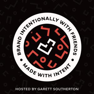 Brand Intentionally with Friends