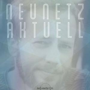 neunetz aktuell