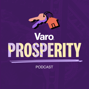 Varo Prosperity Podcast
