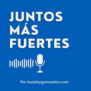 JUNTOS MÁS FUERTES por @bodybygymnastics