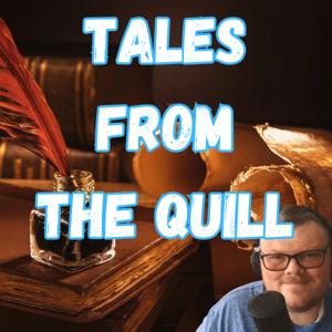Tales from the Quill