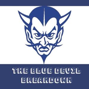 The Blue Devil Breakdown